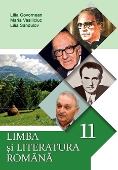Limba şi literatura română 11 clasa Govornean Vasiliciuc Sandulov 2019